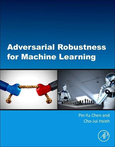 Cover image for Adversarial Robustness for Machine Learning