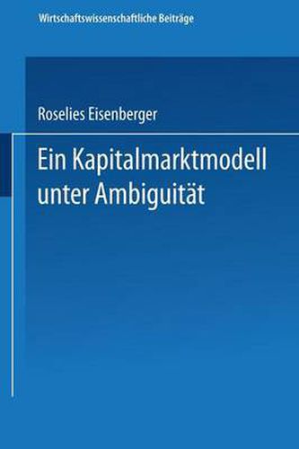 Cover image for Ein Kapitalmarktmodell Unter Ambiguitat