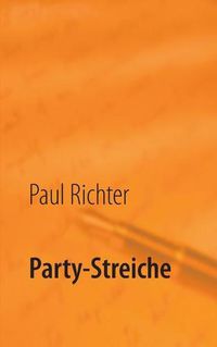 Cover image for Party-Streiche: frech bis gemein