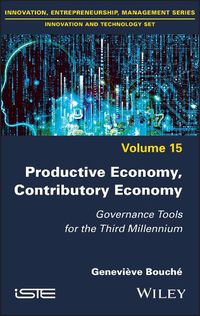 Cover image for Productive Economy, Contributory Economy - Governance Tools for the Third Millennium