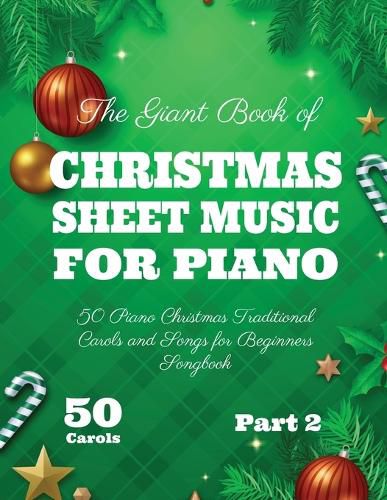 The Giant Book of Christmas Sheet Music For Piano