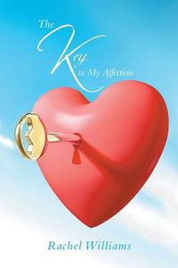 Cover image for The Key to My Affection