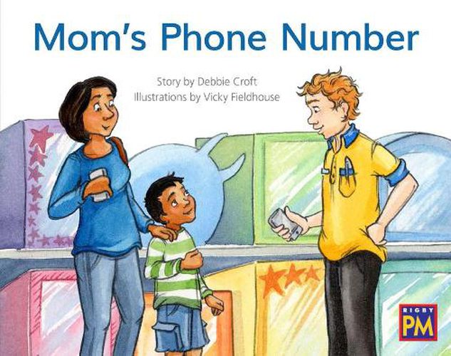 Cover image for Mom's Phone Number: Leveled Reader Green Fiction Level 12 Grade 1-2