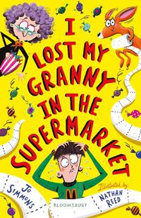Cover image for I Lost My Granny in the Supermarket