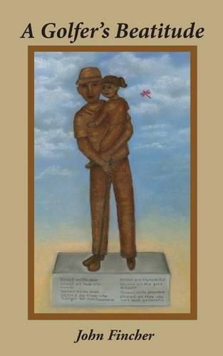 Cover image for A Golfer's Beatitude