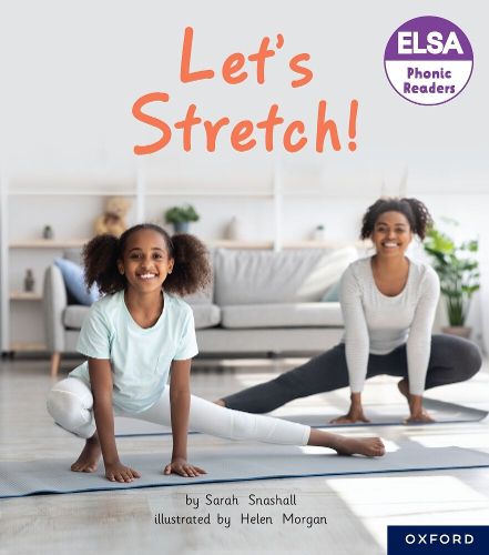 Cover image for ELSA Phonic Readers Let's Stretch