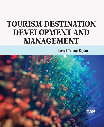 Cover image for Tourism Destination Development and Management