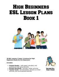 Cover image for High Beginners ESL Lesson Plans Book 1