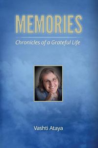 Cover image for Memories: Chronicles of a Grateful Life