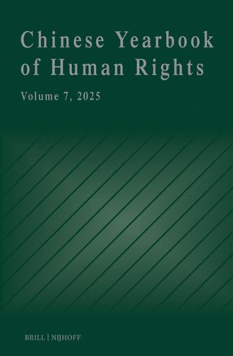 Cover image for Chinese Yearbook of Human Rights, Volume 7 (2025)