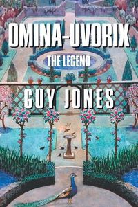 Cover image for Omina-Uvorix: The Legend
