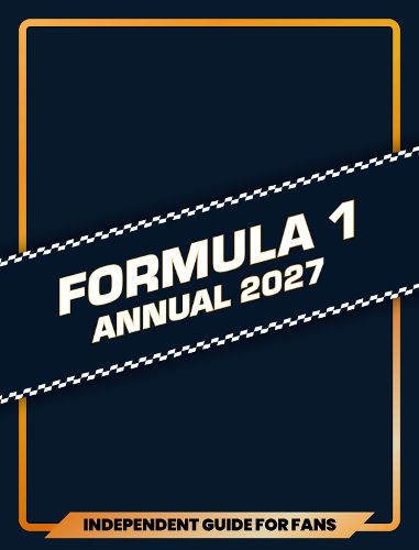 Cover image for 100% Unofficial Formula 1 Annual 2027