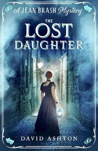 Cover image for The Lost Daughter: A Jean Brash Mystery 2