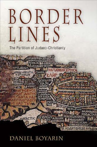 Cover image for Border Lines: The Partition of Judaeo-Christianity