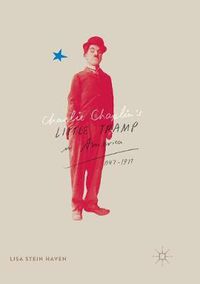 Cover image for Charlie Chaplin's Little Tramp in America, 1947-77