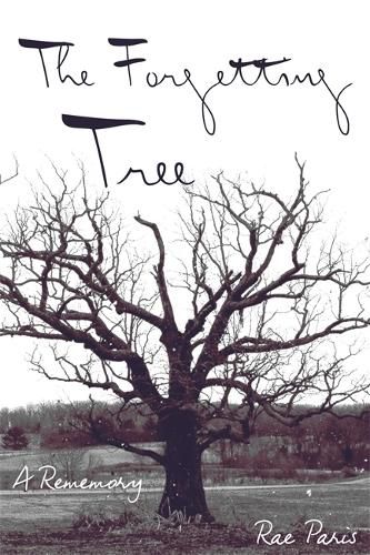 Cover image for The Forgetting Tree: A Rememory