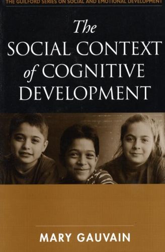 Cover image for The Social Influences on Cognitive Development