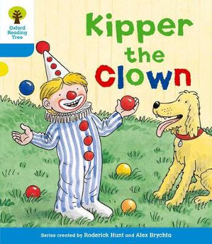 Oxford Reading Tree: Level 3: More Stories A: Kipper the Clown