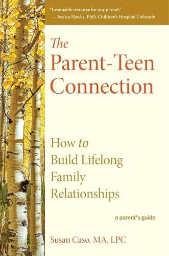 Cover image for The Parent-Teen Connection