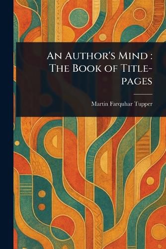 Cover image for An Author's Mind