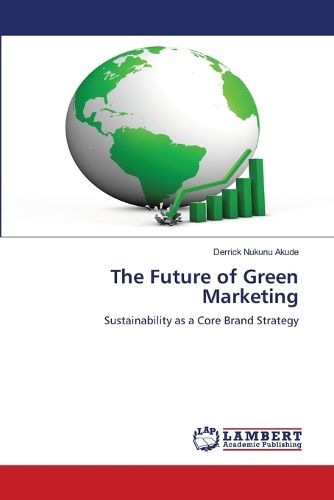 Cover image for The Future of Green Marketing