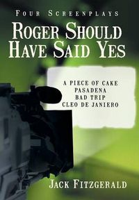 Cover image for Roger Should Have Said Yes