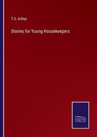 Cover image for Stories for Young Housekeepers