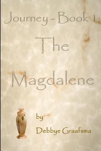 Cover image for Journey - Book 1: The Magdalene