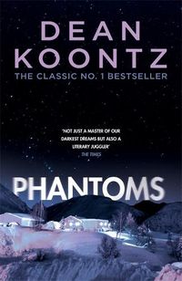 Cover image for Phantoms: A chilling tale of breath-taking suspense