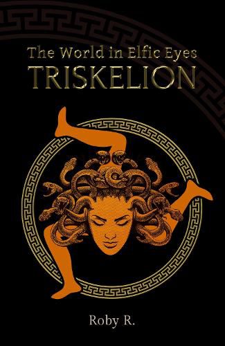 Cover image for The World in Elfic Eyes - Triskelion