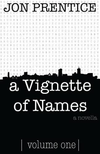 Cover image for A Vignette of Names: volume one