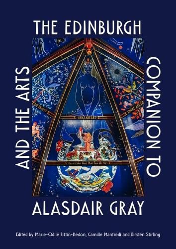 Cover image for The Edinburgh Companion to Alasdair Gray and the Arts