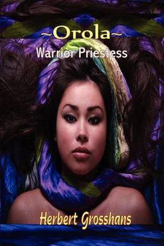 Cover image for Orola, Warrior Princess