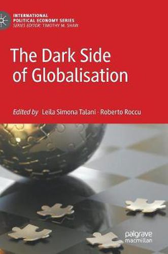 Cover image for The Dark Side of Globalisation