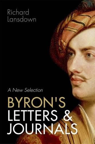 Cover image for Byron's Letters and Journals: A New Selection