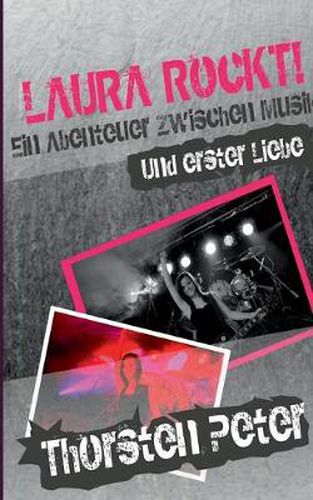 Cover image for Laura rockt!: Ein Abenteuer zwischen Musik und erster Liebe