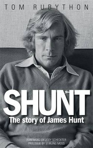 Shunt: The Life of James Hunt