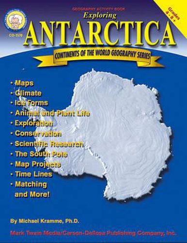 Cover image for Exploring Antarctica, Grades 4 - 8