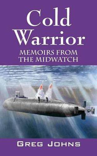 Cover image for Cold Warrior: Memoirs from the Midwatch