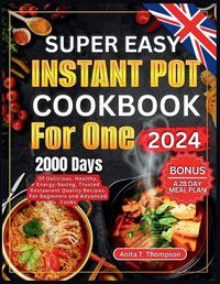 Cover image for Super Easy Instant Pot Cookbook for One 2024