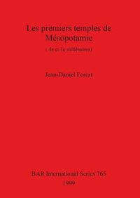 Cover image for Les premiers temples de Mesopotamie: (4e et 3e millenaires)