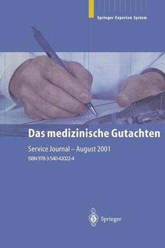 Cover image for Das Medizinische Gutachten: Rechtliche Grundlagen Relevante Klinik Praktische Anleitung