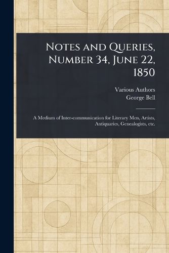 Cover image for Notes and Queries, Number 34, June 22, 1850