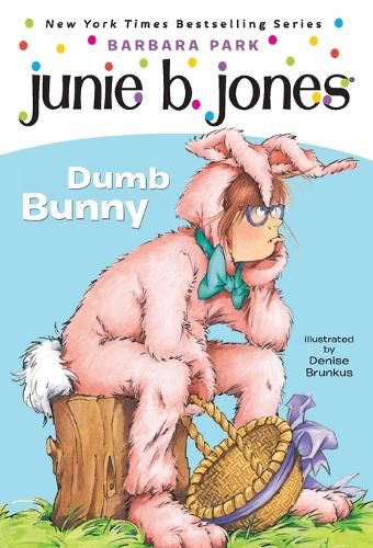 Cover image for Junie B. Jones #27: Dumb Bunny