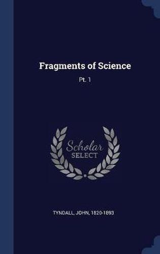 Cover image for Fragments of Science: PT. 1