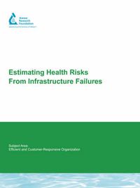 Cover image for Estimating Health Risks from Infrastructure Failures