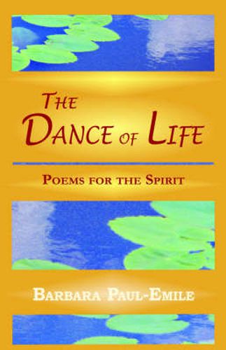 The Dance of Life - Poems for the Spirit