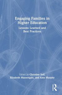 Cover image for Engaging Families in Higher Education