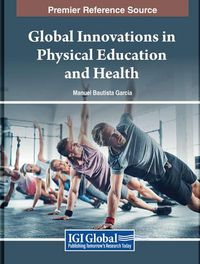 Cover image for Global Innovations in Physical Education and Health