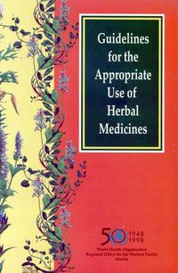 Cover image for Guidelines for the Appropriate Use of Herbal Medicines